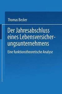 bokomslag Der Jahresabschluss eines Lebensversicherungsunternehmens