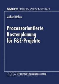 bokomslag Prozessorientierte Kostenplanung Für F&e-Projekte