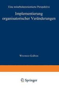 bokomslag Implementierung organisatorischer Veränderungen