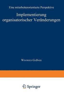 bokomslag Implementierung organisatorischer Veränderungen