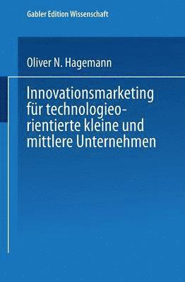 bokomslag Innovationsmarketing Für Technologieorientierte Kleine Und Mittlere Unternehmen