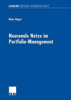 bokomslag Neuronale Netze im Portfolio-Management