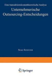 bokomslag Unternehmerische Outsourcing-Entscheidungen
