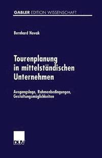 bokomslag Tourenplanung in mittelständischen Unternehmen