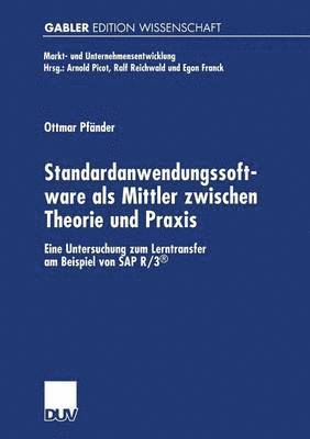 bokomslag Standardanwendungssoftware als Mittler zwischen Theorie und Praxis