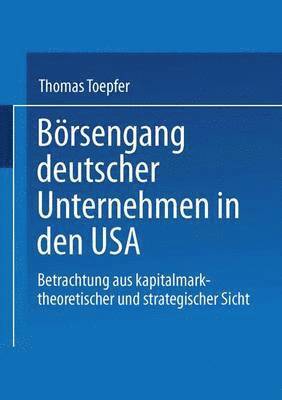 bokomslag Börsengang deutscher Unternehmen in den USA