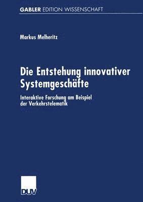 bokomslag Die Entstehung innovativer Systemgeschfte