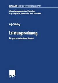 bokomslag Leistungsrechnung: Ein Prozessorientierter Ansatz