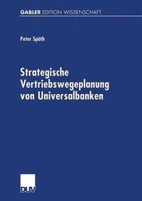 bokomslag Strategische Vertriebswegeplanung von Universalbanken
