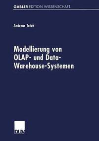 bokomslag Modellierung von OLAP- und Data-Warehouse-Systemen