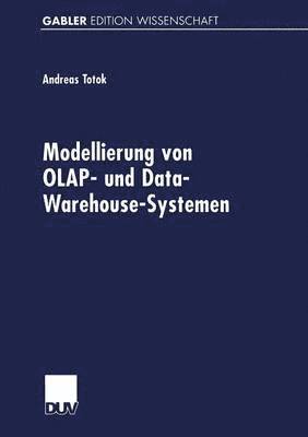 Modellierung von OLAP- und Data-Warehouse-Systemen 1