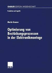 bokomslag Optimierung Von Bestückungsprozessen in Der Elektronikmontage