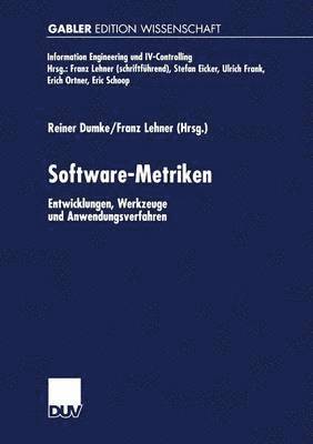 bokomslag Software-Metriken: Entwicklungen, Werkzeuge Und Anwendungsverfahren