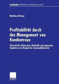 bokomslag Profitabilitt durch das Management von Kundentreue