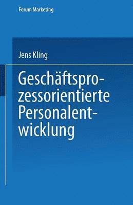 bokomslag Geschaftsprozessorientierte Personalentwicklung