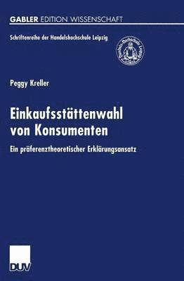 bokomslag Einkaufsstättenwahl von Konsumenten