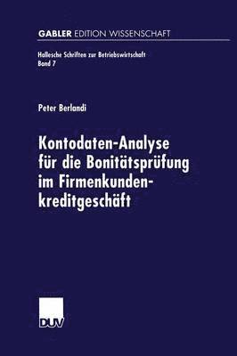 bokomslag Kontodaten-Analyse Für Die Bonitätsprüfung Im Firmenkundenkreditgeschäft