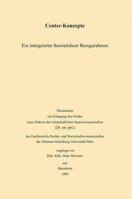 bokomslag Center-Konzepte: Ein Integrierter Theoretischer Bezugsrahmen