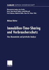 bokomslag Immobilien-Time-Sharing Und Verbraucherschutz: Eine Ökonomische Und Juristische Analyse