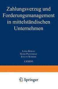 bokomslag Zahlungsverzug und Forderungsmanagement in mittelstandischen Unternehmen