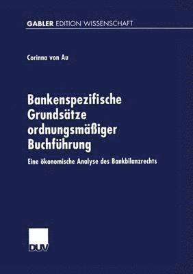 bokomslag Bankenspezifische Grundsätze ordnungsmäßiger Buchführung