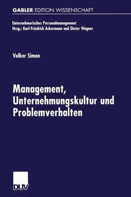 bokomslag Management, Unternehmungskultur und Problemverhalten