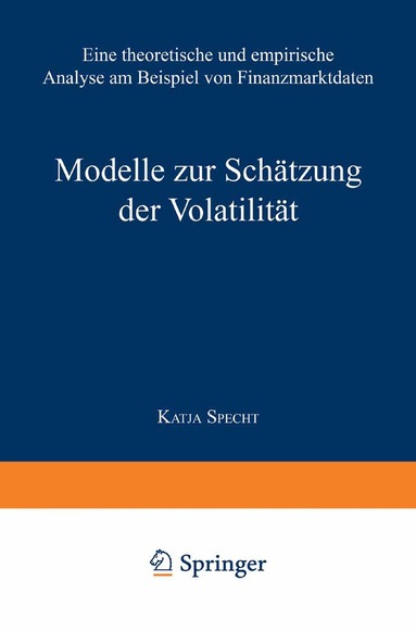 Katja Specht - Modelle zur Schätzung der Volatilität, Häftad