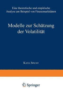 Modelle zur Schtzung der Volatilitt 1