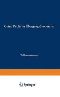 bokomslag Going Public in Übergangsökonomien: Das Preisverhalten Von Initial Public Offerings in Polen