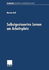 bokomslag Selbstgesteuertes Lernen am Arbeitsplatz