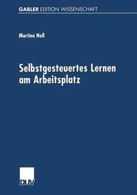 bokomslag Selbstgesteuertes Lernen am Arbeitsplatz