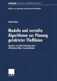 bokomslag Modelle und verteilte Algorithmen zur Planung getakteter Fließlinien