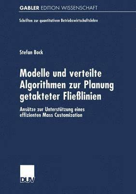 bokomslag Modelle und verteilte Algorithmen zur Planung getakteter Fließlinien