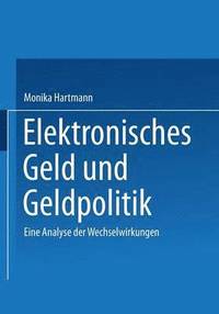 bokomslag Elektronisches Geld und Geldpolitik