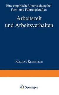 bokomslag Arbeitszeit und Arbeitsverhalten