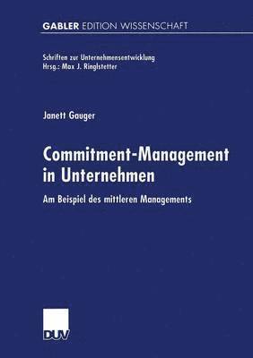 Commitment-Management in Unternehmen 1