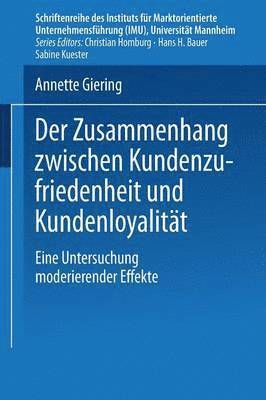 bokomslag Der Zusammenhang zwischen Kundenzufriedenheit und Kundenloyalitt