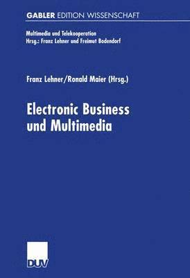 bokomslag Electronic Business und Multimedia