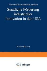 bokomslag Staatliche Förderung industrieller Innovation in den USA