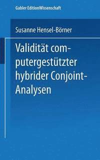 bokomslag Validitt computergesttzter hybrider Conjoint-Analysen