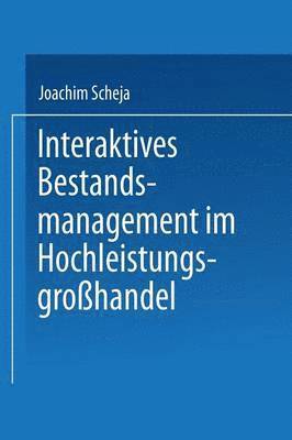 Interaktives Bestandsmanagement im Hochleistungsgrosshandel 1