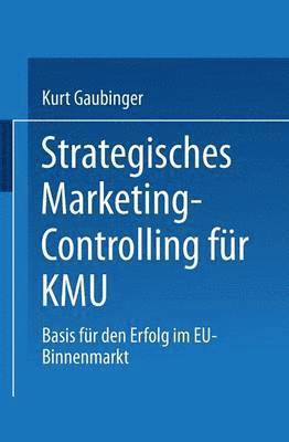 Strategisches Marketing-Controlling fur KMU 1