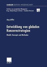 bokomslag Entwicklung von globalen Konzernstrategien