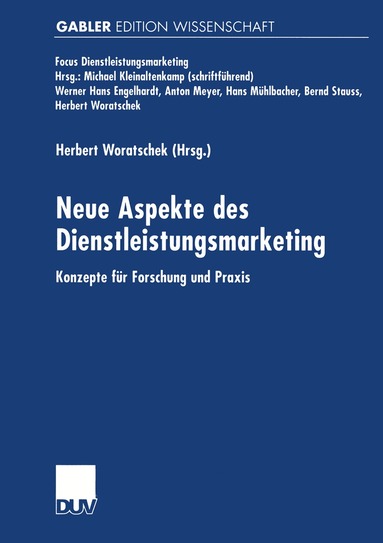 Herbert Woratschek - Neue Aspekte des Dienstleistungsmarketing, Häftad
