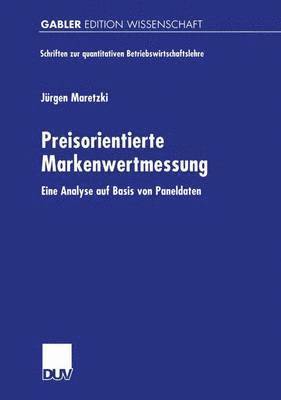 Jürgen Maretzki, J. Rgen Maretzki, Jurgen Maretzki - Preisorientierte Markenwertmessung, Häftad