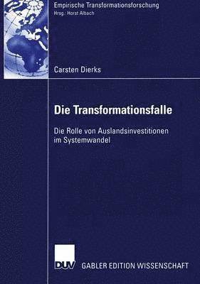Carsten Dierks - Die Transformationsfalle, Häftad