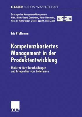 Kompetenzbasiertes Management in der Produktentwicklung 1