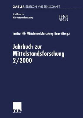 Jahrbuch zur Mittelstandsforschung 2/2000 1