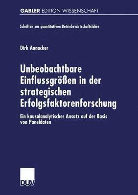 bokomslag Unbeobachtbare Einflussgren in der strategischen Erfolgsfaktorenforschung