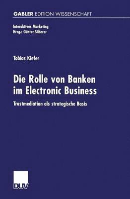 Die Rolle von Banken im Electronic Business 1